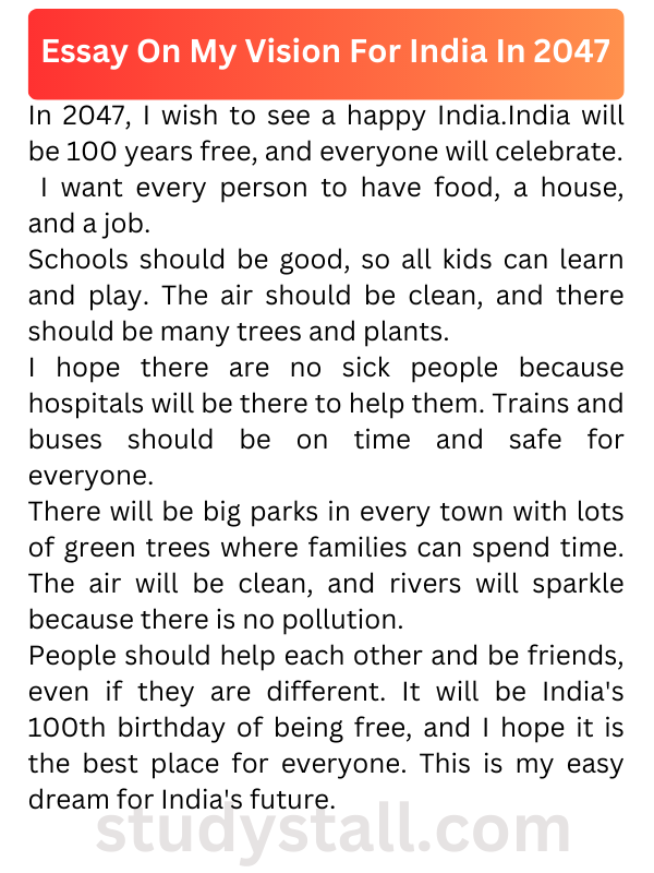 My Vision For India In 2047 Essay In English 150 Words