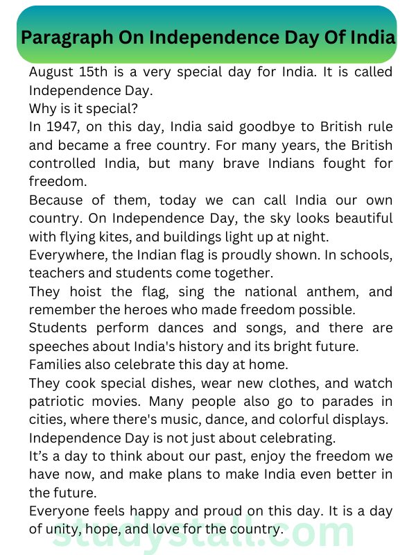 India's Special Day: Independence Day 200 words