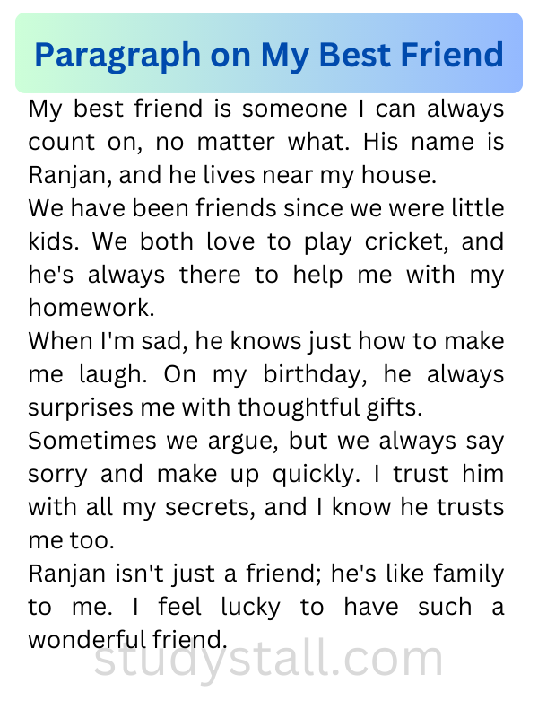 Paragraph on My Best Friend 150 Words