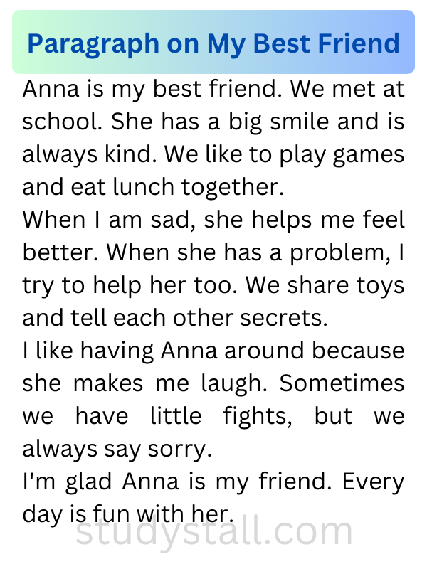 Paragraph on My Best Friend 100 Words