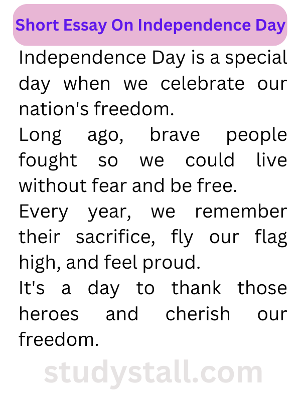 Short Essay On Independence Day 50 Words